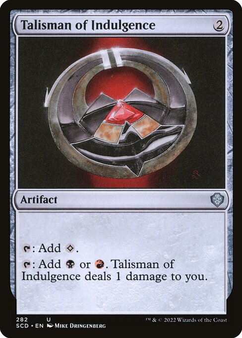 Talisman of Indulgence (282) - Starter Commander Decks - Game On