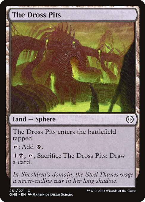 The Dross Pits (251) (Foil) - Phyrexia: All Will Be One - Game On