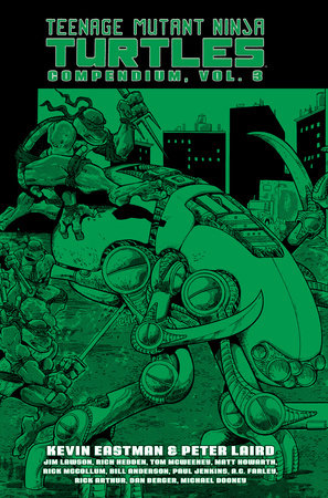 Teenage Mutant Ninja Turtles Compendium - Volume 3 - Game On