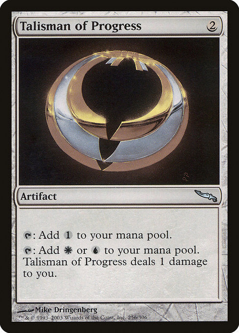 Talisman of Progress (256) - Mirrodin - Game On