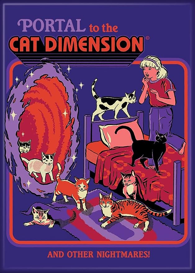 Steven Rhodes Portal to the Cat
Dimension Magnet - Game On